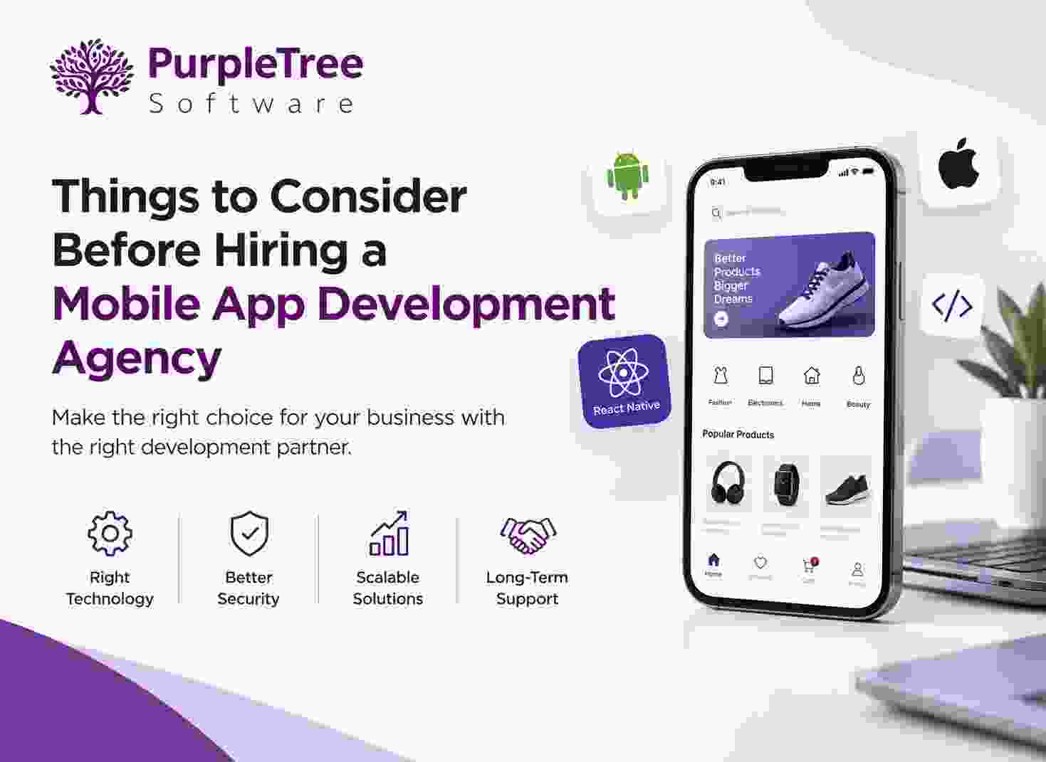 Things to Consider Before Hiring a Mobile App Development Agency