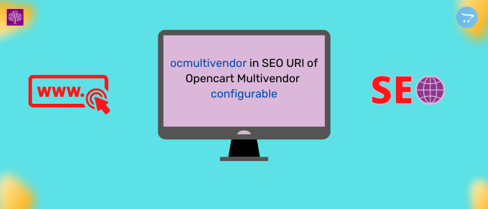 Write your preferred string in SEO URL for Opencart Multi Vendor