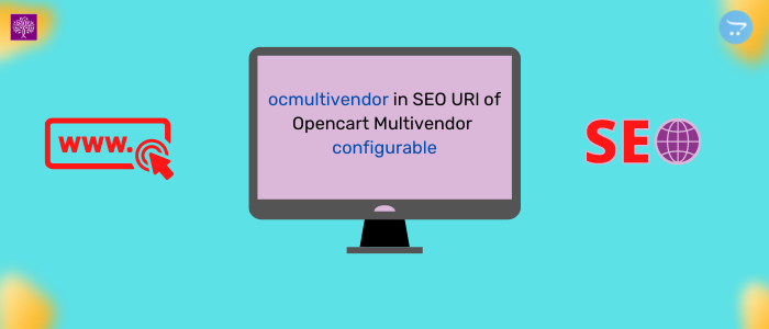 Write your preferred string in SEO URL for Opencart Multi Vendor 