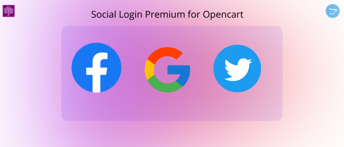 Benefits & Process of login using Opencart Social Login